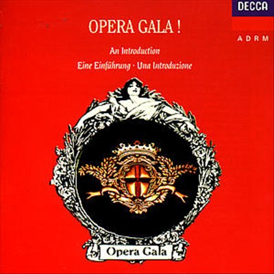 Opera Gala! An Introduction