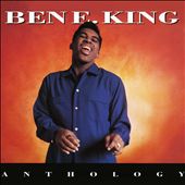 Ben E. King Anthology