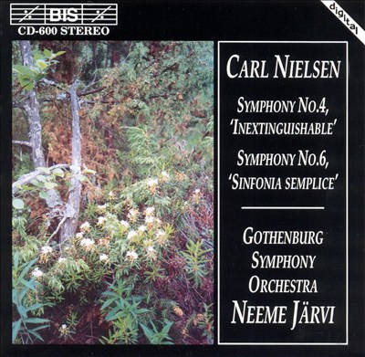 Nielsen: Symphonies Nos.4 & 6