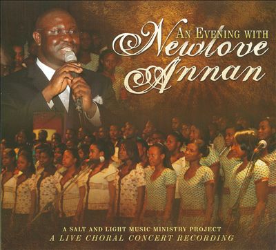 An Evening With Newlove Annan: A Live Choral Concert Recording