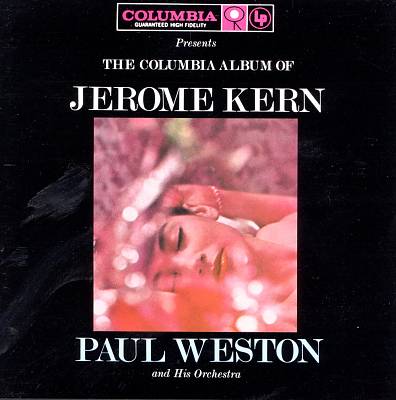 Columbia Album of Jerome Kern