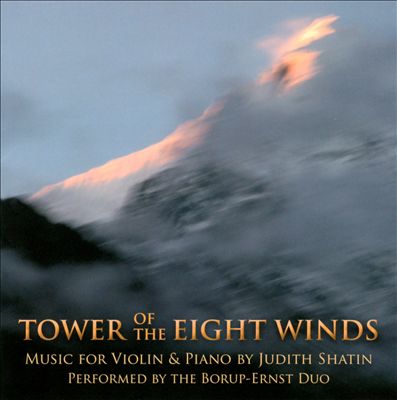 Judith Shatin: Tower of the Eight Winds