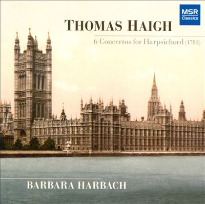 Thomas Haigh: 6 Concertos for Harpsichord