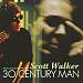 Scott Walker: 30 Century Man [Music Inspired by the Film]