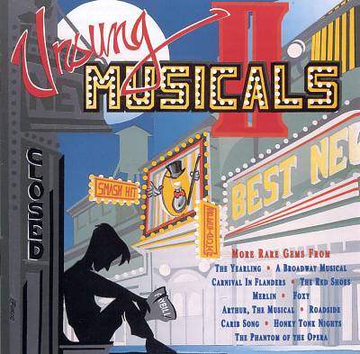 Unsung Musicals, Vol. 2