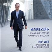 Mendelssohn: Piano Concertos;&#8230;