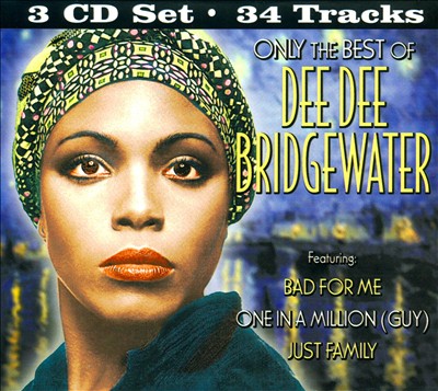Only the Best of Dee Dee Bridgewater