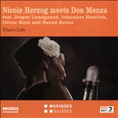 That's Life: Nicole Herzog Meets Don Menza