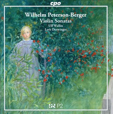 Wilhelm Peterson-Berger: Violin Sonatas