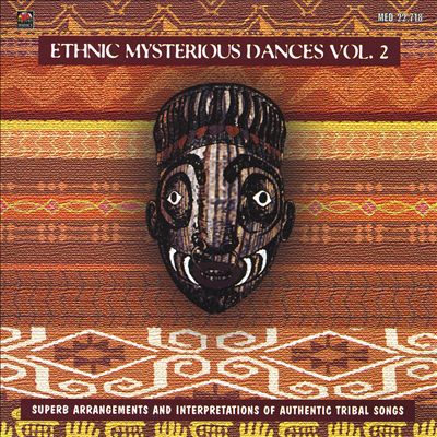 Ethnic Mysterious Dances, Vol. 2