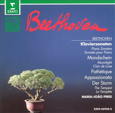 Beethoven: Klaviersonaten - Mondschein, Pathétique, Appassionata, Der Sturm