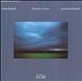 Terje Rypdal/Miroslav Vitous/Jack DeJohnette