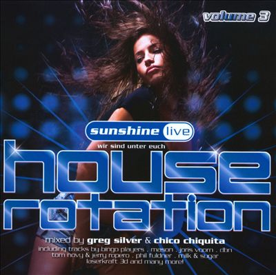 Sunshine Live: House Rotation, Vol. 3