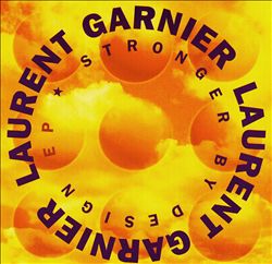 télécharger l'album Laurent Garnier - Stronger By Design EP