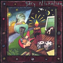 Album herunterladen Download Gary Nicholson - The Sky Is Not The Limit album