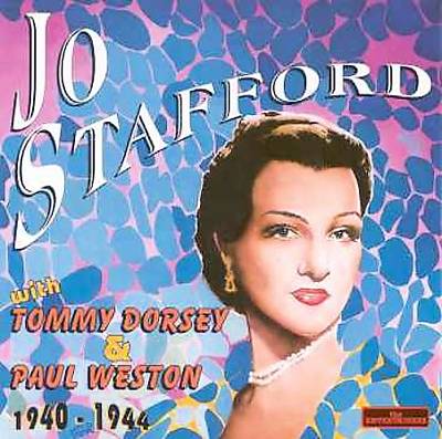 Jo Stafford With Tommy Dorsey