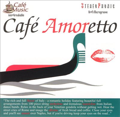 Cafe Music: Cafe Amoretto