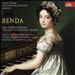 Benda: Sonatas; Sonatinas; Songs
