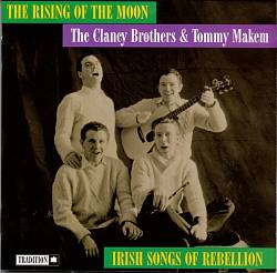 descargar álbum The Clancy Brothers & Tommy Makem - The Rising Of The Moon Irish Songs Of Rebellion