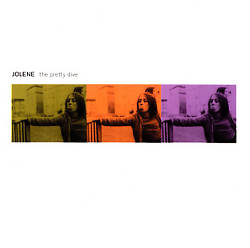 last ned album Jolene - The Pretty Dive