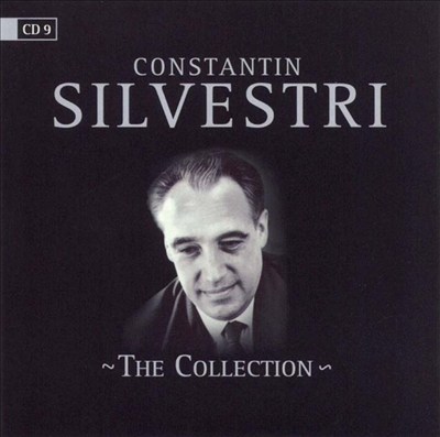 Constantin Silvestri: The Collection, Vol. 9