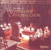 Music of the Westminster Cathedral Choir