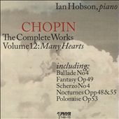 Chopin: The Complete Works, Vol. 12 - Many Hearts