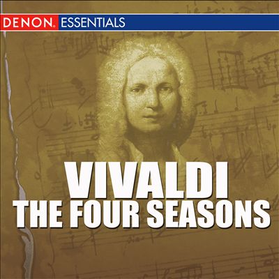 The Four Seasons (Le quattro stagioni), 4 concertos for violin, strings & continuo, Op. 8/1-4 ("Il cimento" Nos. 1-4)