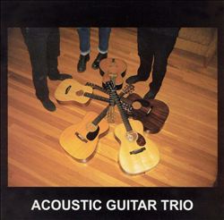 last ned album Acoustic Guitar Trio - Acoustic Guitar Trio