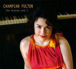 last ned album Champian Fulton - The Breeze And I
