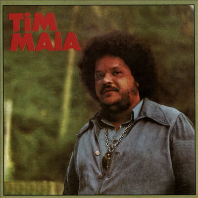 Tim Maia [1973]