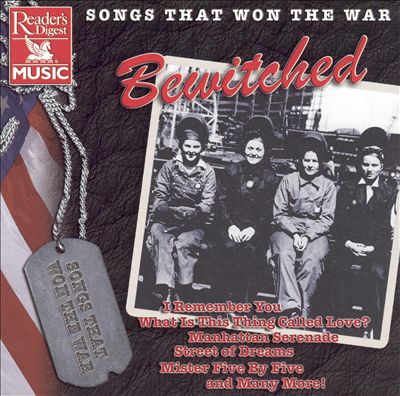 Songs That Won the War: Bewitched