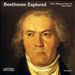 Beethoven Explored, Vol. 1