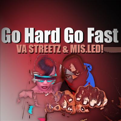 Go Hard Go Fast