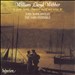 William Lloyd Webber: Chamber Music & Songs