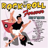 Rock 'n' Roll Forever: Best of the 50's