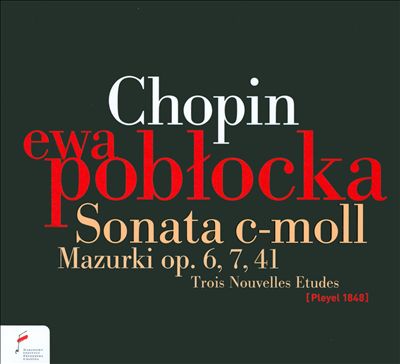 Chopin: Sonata c-moll; Mazurki
