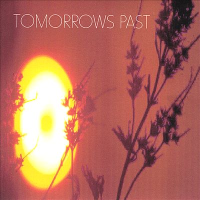 Tomorrows Past