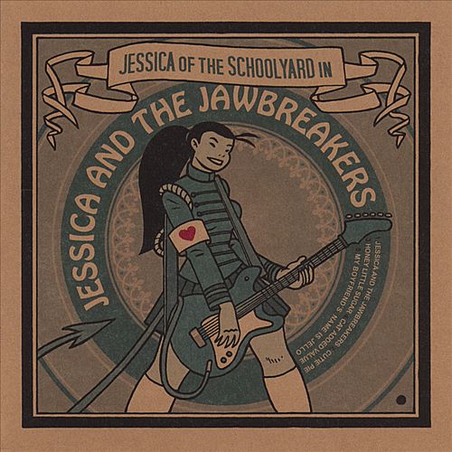 Jessica and the Jawbreakers