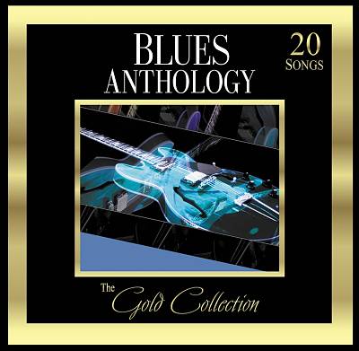 Forever Gold: Gold Collection: Blues Anthology