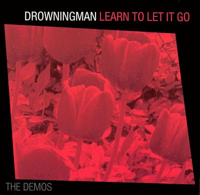 Learn to Let It Go: The Demos