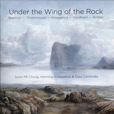 Under the Wing of the Rock: Beamish, Thommessen, Kraggerud, Nordheim, Britten
