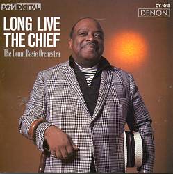 Count Basie Orchestra - Long Live the Chief Album Reviews, Songs & More