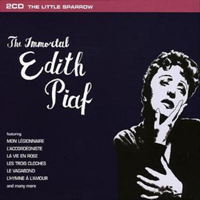 The Immortal Edith Piaf
