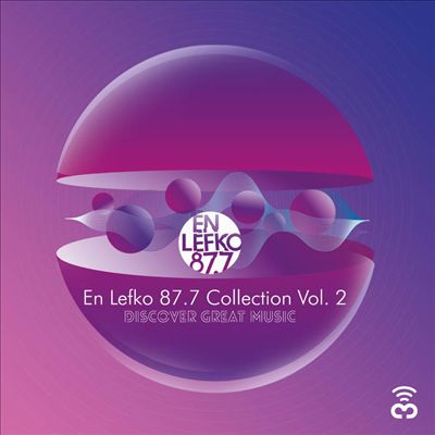 Lefko 87.7 Collection, Vol. 2