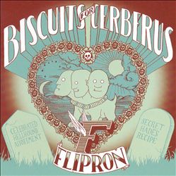 last ned album Flipron - Biscuits For Cerberus