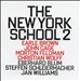 New York School, Vol. 2