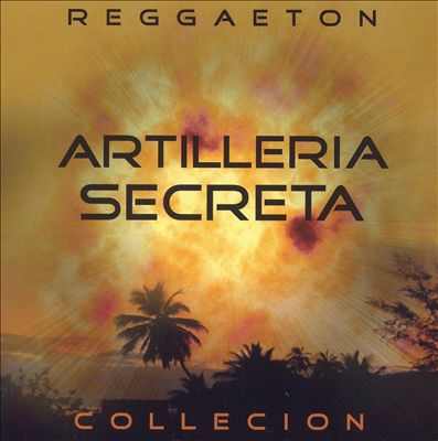 Artilleria Secreta Collection de Reggaeton