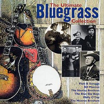 The Ultimate Bluegrass Collection