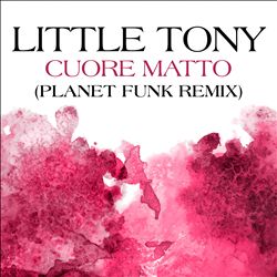 Album herunterladen Little Tony - Cuore Matto